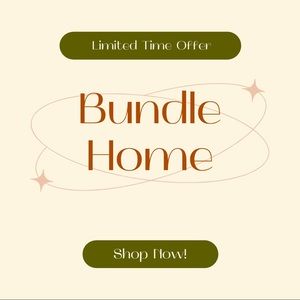 Bundle and Save Home